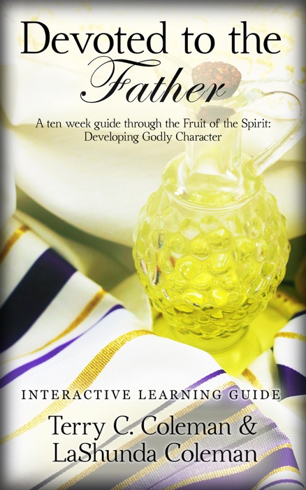 Devoted To The Father – Interactive Learning Guide