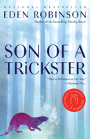 Eden Robinson - Son of a Trickster artwork