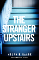 Melanie Raabe - The Stranger Upstairs artwork