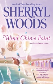 Wind Chime Point - Sherryl Woods by  Sherryl Woods PDF Download