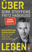 Über Leben - Dirk Steffens & Fritz Habekuß