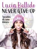 Never give up - Lucía Bellido Serrano