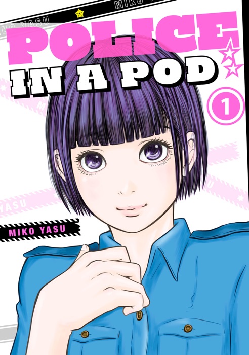 Police in a Pod volume 1