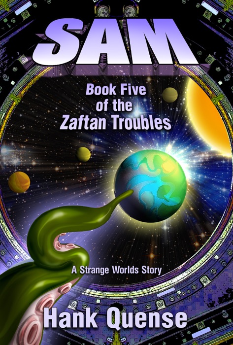 Sam: Book 5 of the Zaftan Troubles