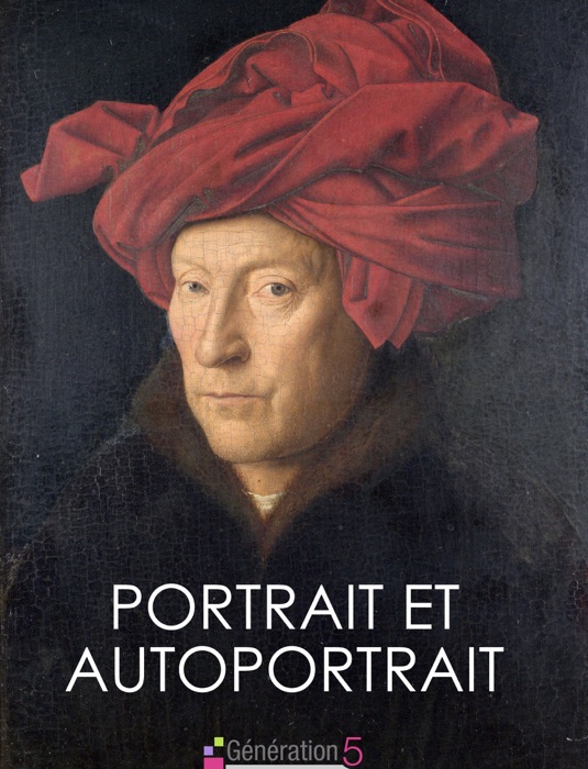 Portrait et Autoportrait