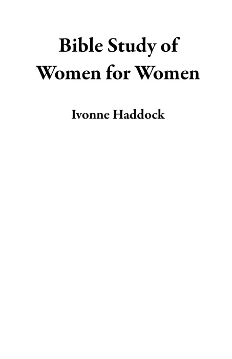 Bible Study of Women for Women