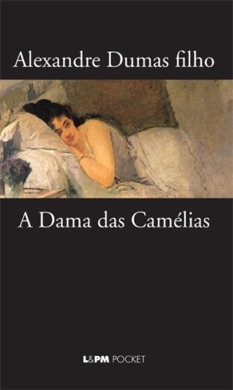 Capa do livro A Dama das Camélias de Alexandre Dumas Filho