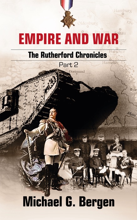Empire and War: The Rutherford Chronicles Part 2