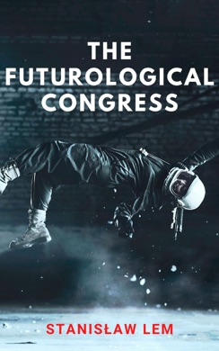 Capa do livro The Futurological Congress de Stanislaw Lem
