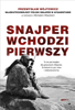 Snajper wchodzi pierwszy - Michał Wójcik & Przemysław Wójtowicz