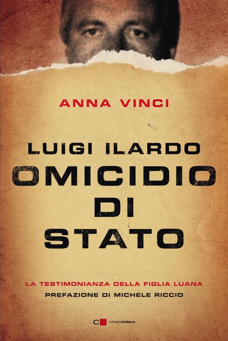 Luigi Ilardo. Omicidio di stato