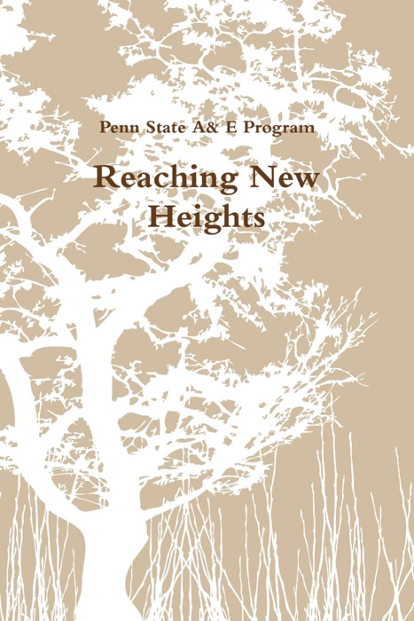 Reaching New Heights: Penn State A & E Program