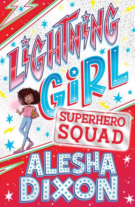 Lightning Girl 2: Superhero Squad