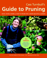 Cass Turnbull - Cass Turnbull's Guide to Pruning, 3rd Edition artwork
