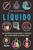 Líquido - Mark Miodownik