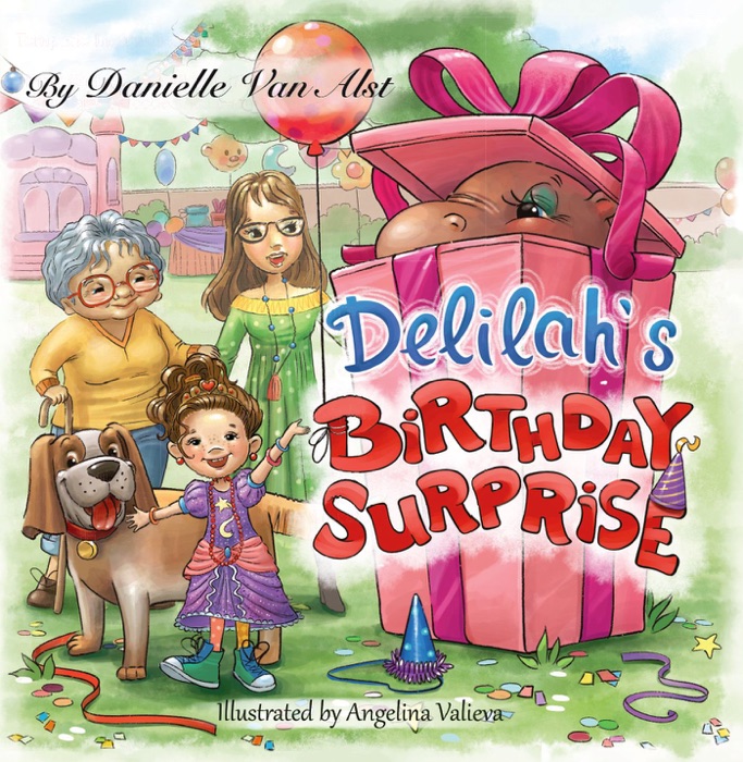 Delilah's Birthday Surprise