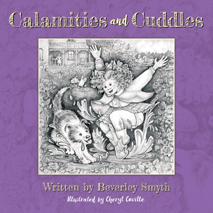 Calamities and Cuddles