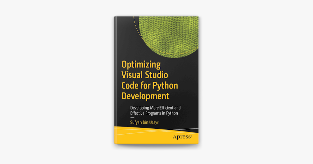 ‎Optimizing Visual Studio Code For Python Development On Apple Books