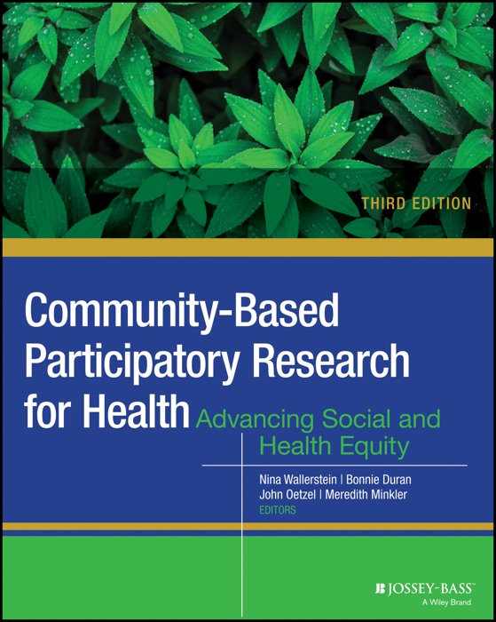 Community-Based Participatory Research for Health