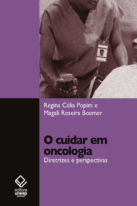 O cuidar em Oncologia