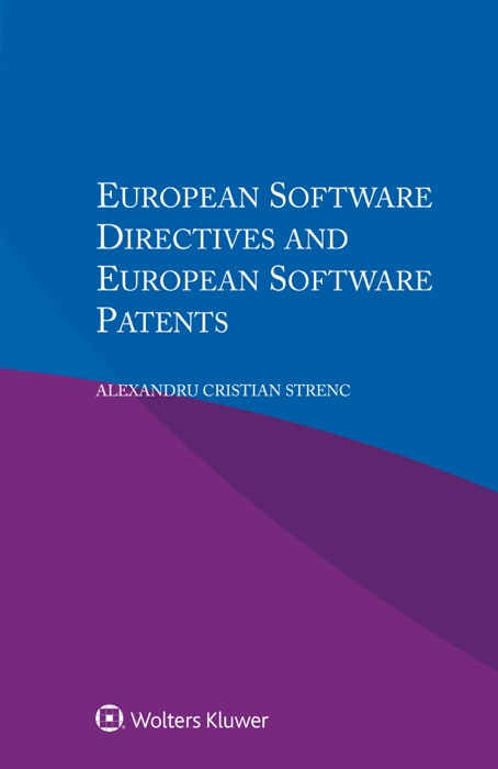 European Software Directives and European Software Patents