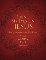 Anne Graham Lotz - Fixing My Eyes on Jesus artwork