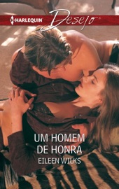 Um homem de honra - Eileen Wilks by  Eileen Wilks PDF Download