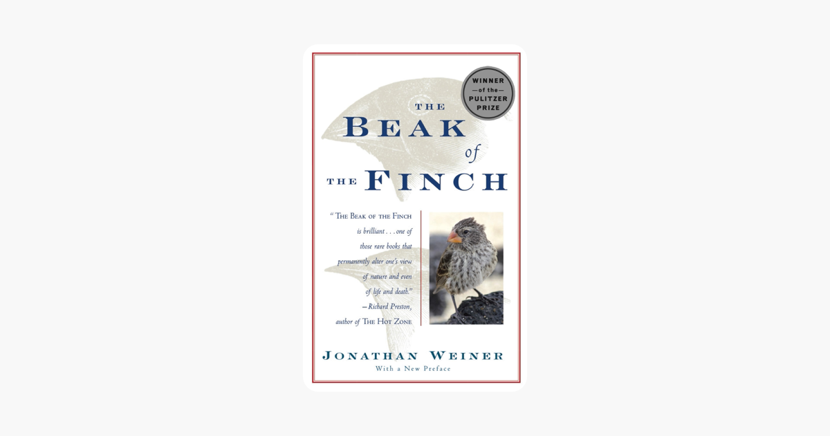 The Beak of the Finch - Jonathan Weiner The Beak of the Finch - Jonathan Weiner