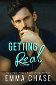 Getting Real - Emma Chase