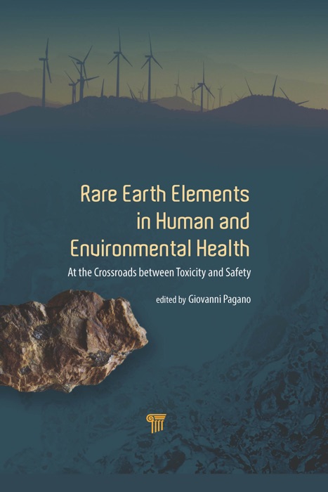 Rare Earth Elements in Human and Environmental Health