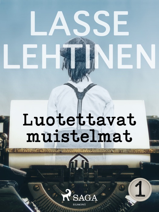 Luotettavat muistelmat 1