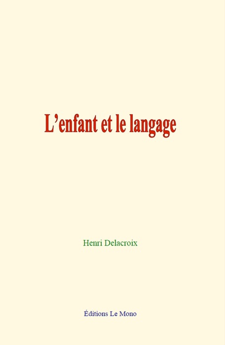 L’enfant et le langage