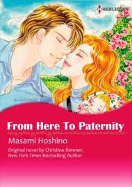 From Here To Paternity - Masami Hoshino by  Masami Hoshino PDF Download