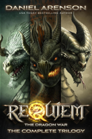 Daniel Arenson - Requiem: The Dragon War (The Complete Trilogy) artwork