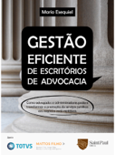 Gestão Eficiente de Escritórios de Advocacia - Mario Esequiel