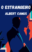 O Estrangeiro - Albert Camus