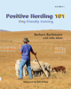 Positive Herding 101 - Barbara Buchmayer