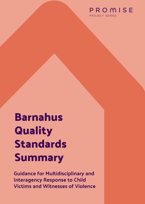 Barnahus Quality Standards: Summary