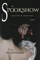 Tim McGregor - Spookshow #6: A Haunting in Crown Point artwork
