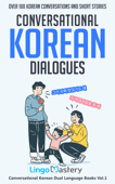 Conversational Korean Dialogues - Lingo Mastery