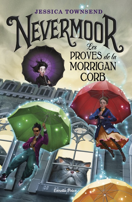 Nevermoor. Les proves de la Morrigan Corb