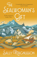 Sally Magnusson - The Sealwoman's Gift artwork