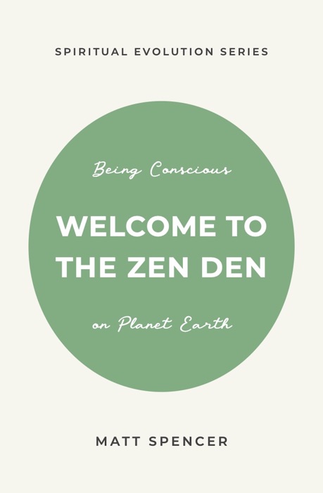 Welcome to the Zen Den