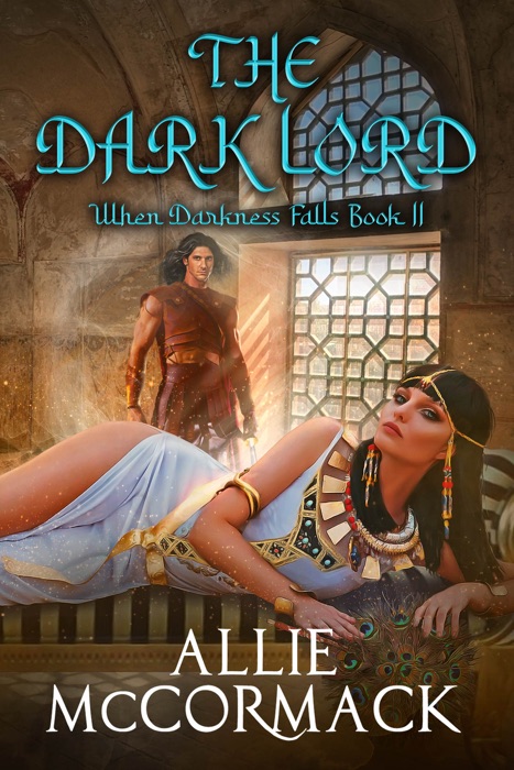 When Darkness Falls: Book II: The Dark Lord