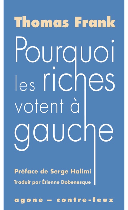 Pourquoi les riches votent à gauche