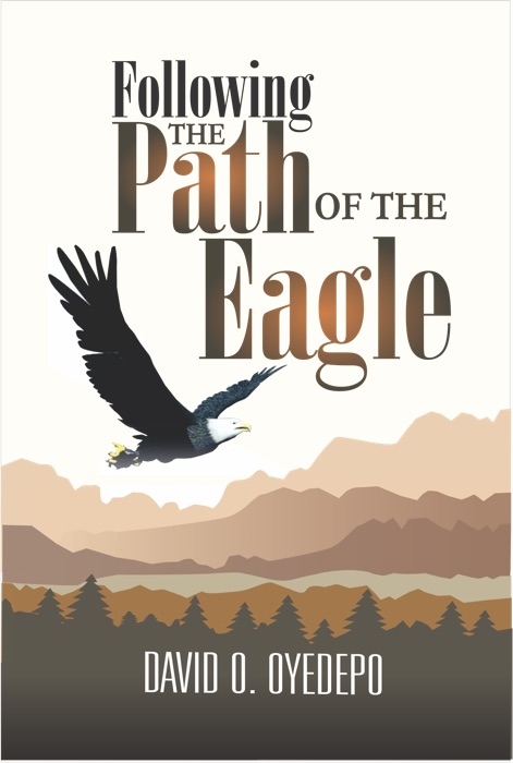 FOLLOWING THE PATH OF THE EAGLE