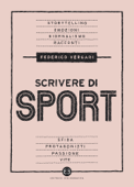 Scrivere di sport - Federico Vergari