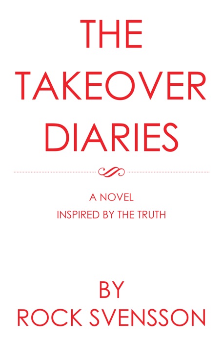 The Takeover Diaries