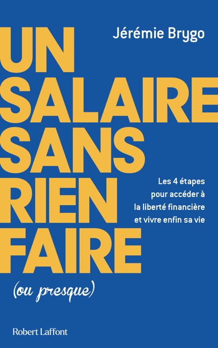 Un salaire sans rien faire (ou presque)