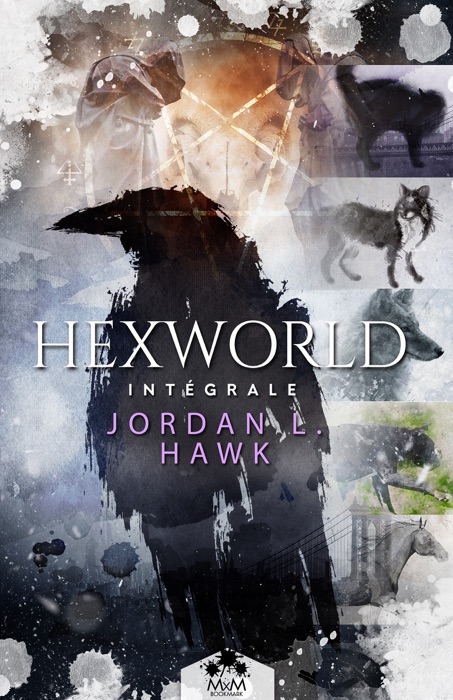 Hexworld - L'intégrale